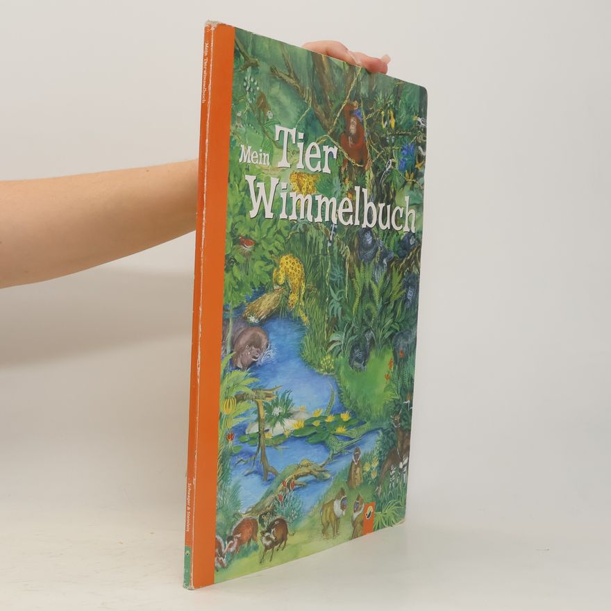 Anne Suess Mein Tier Wimmelbuch