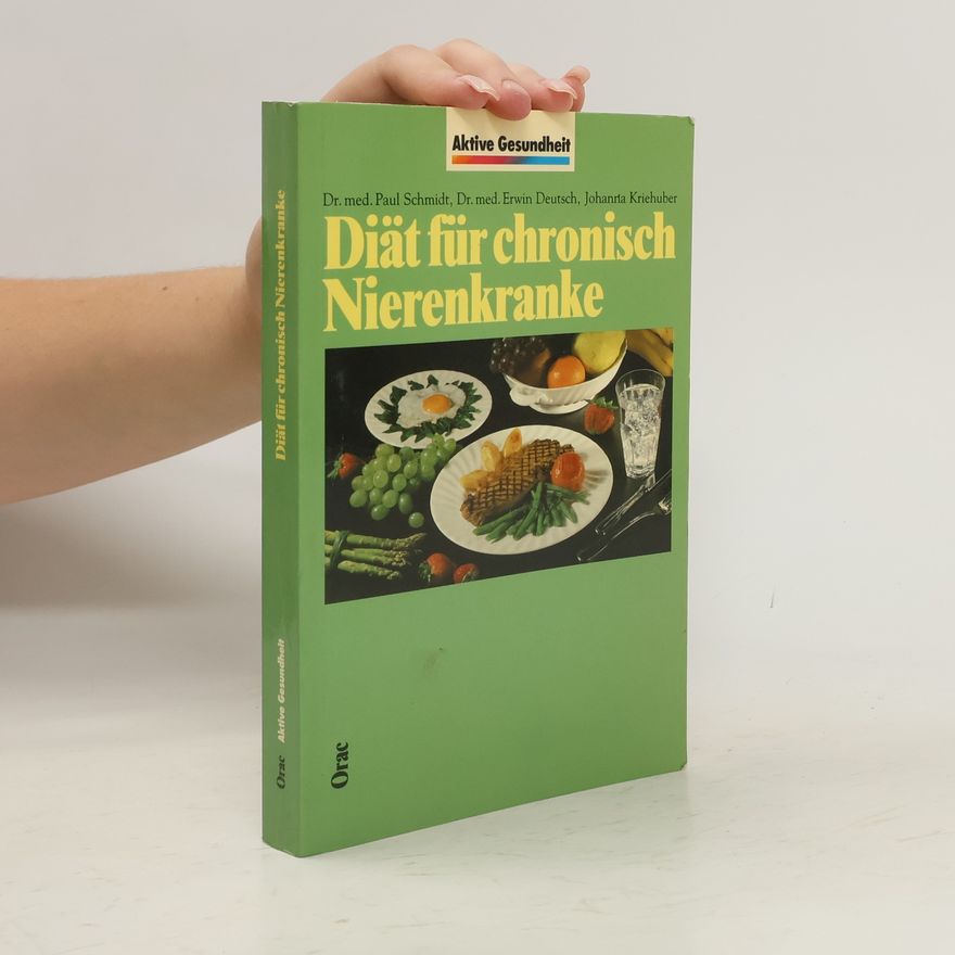 Paul Schmidt-Thomé Diät für chronisch Nierenkranke