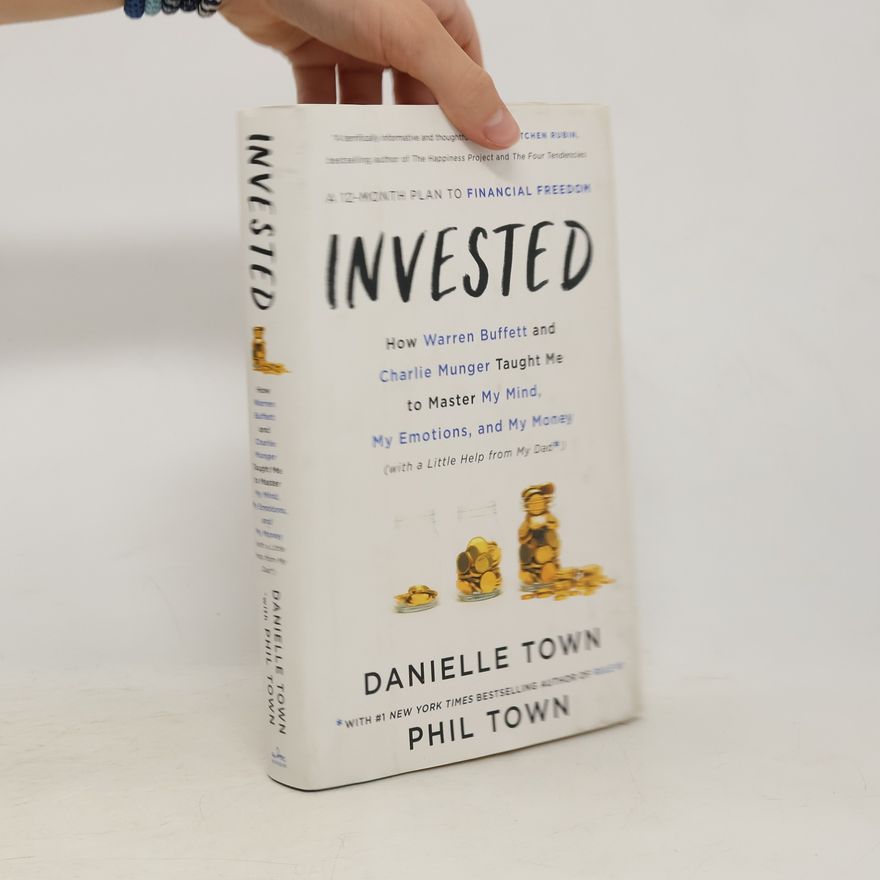 Danielle Town Invested