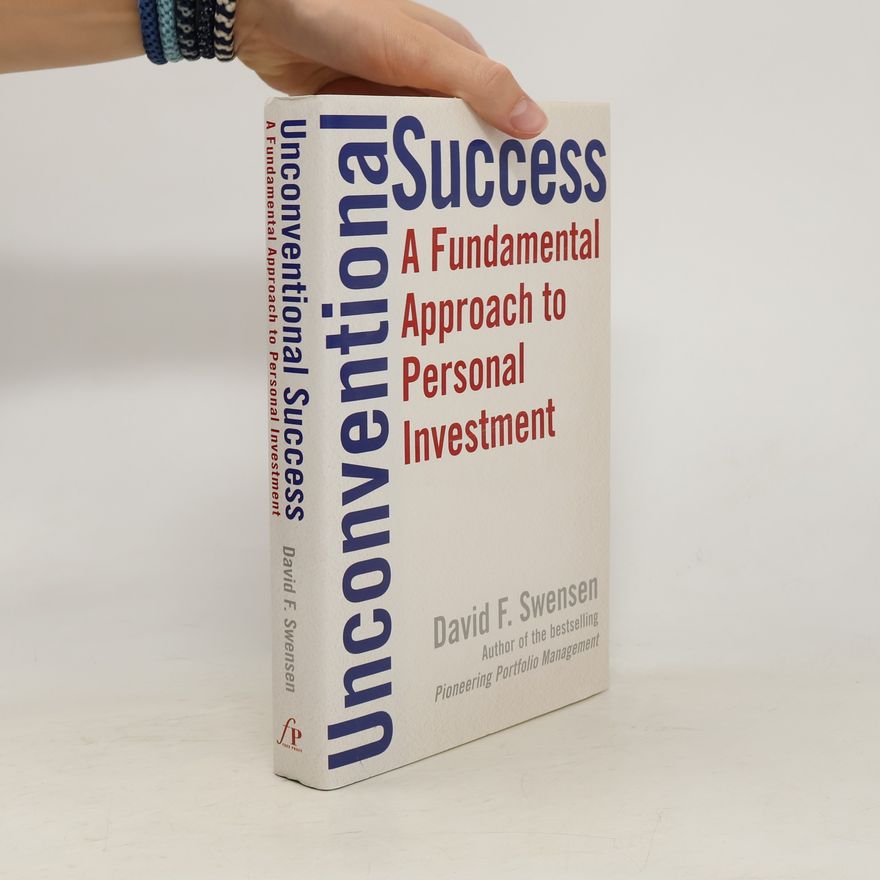 David F. Swensen Unconventional Success