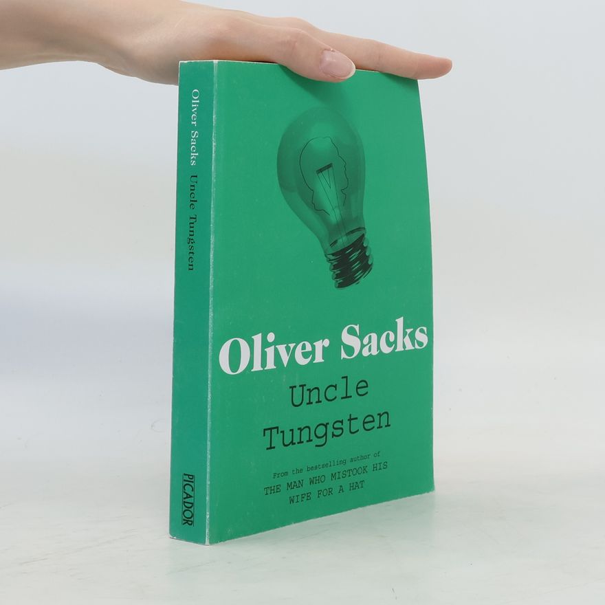 Oliver Sacks Uncle Tungsten