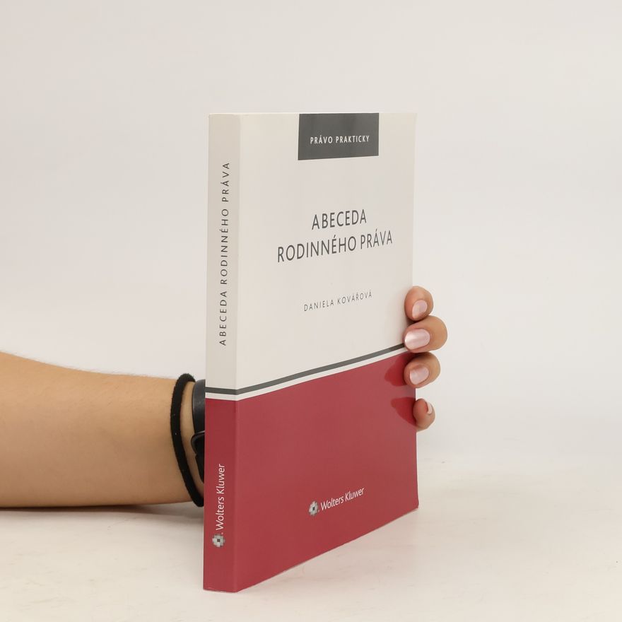 Daniela Kovářová Abeceda rodinného práva