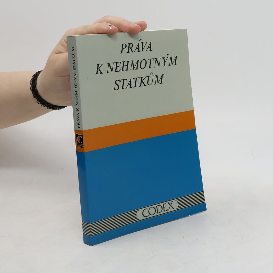 Karel Knap Práva k nehmotným statkům