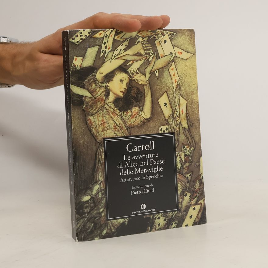 Lewis Carroll Le avventure di Alice nel paese delle meraviglie