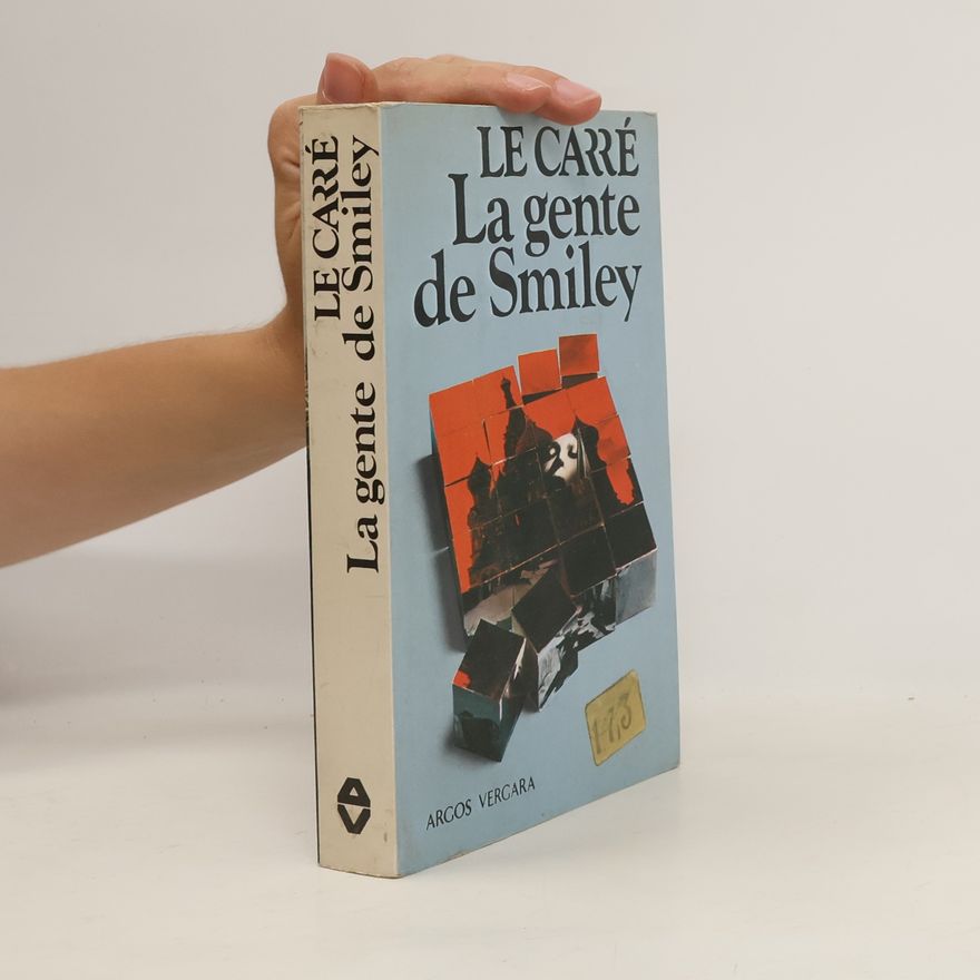 John le Carré La gente de Smiley