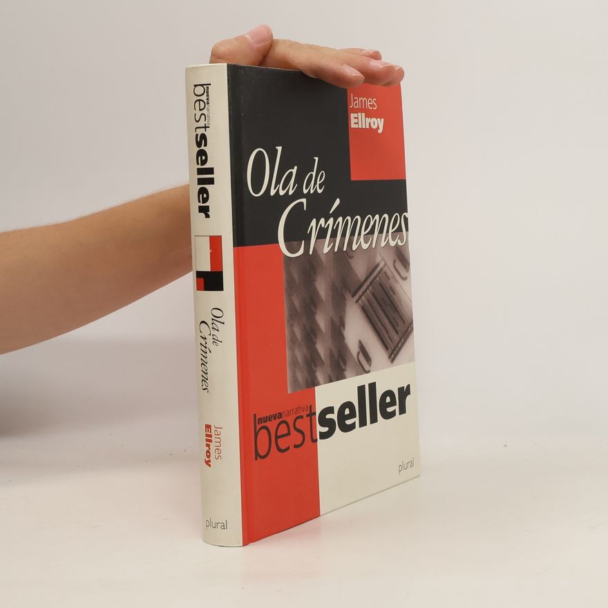 James Ellroy Ola de crímenes
