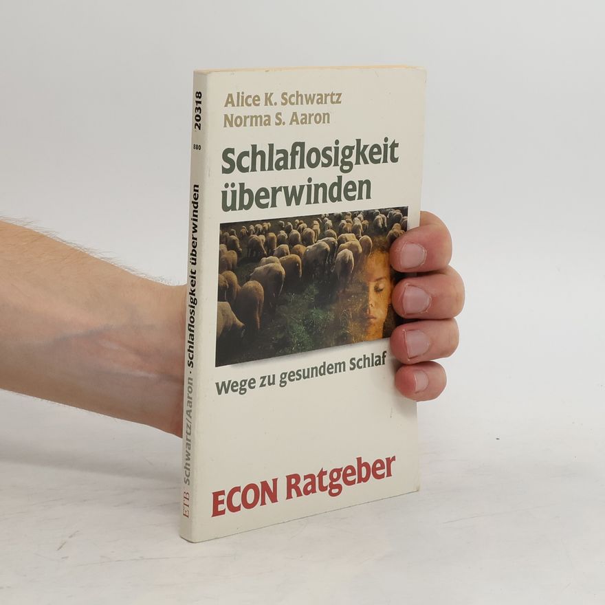 Alice K. Schwartz Schlaflosigkeit überwinden