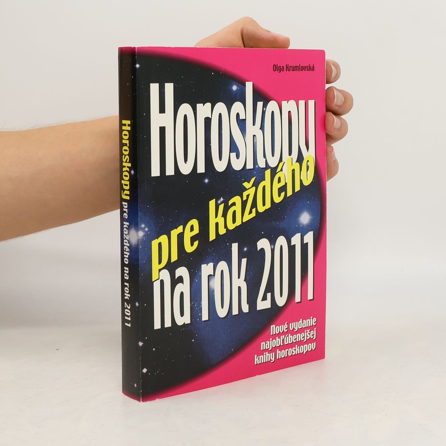 Olga Krumlovská Horoskopy pre každého na rok 2011