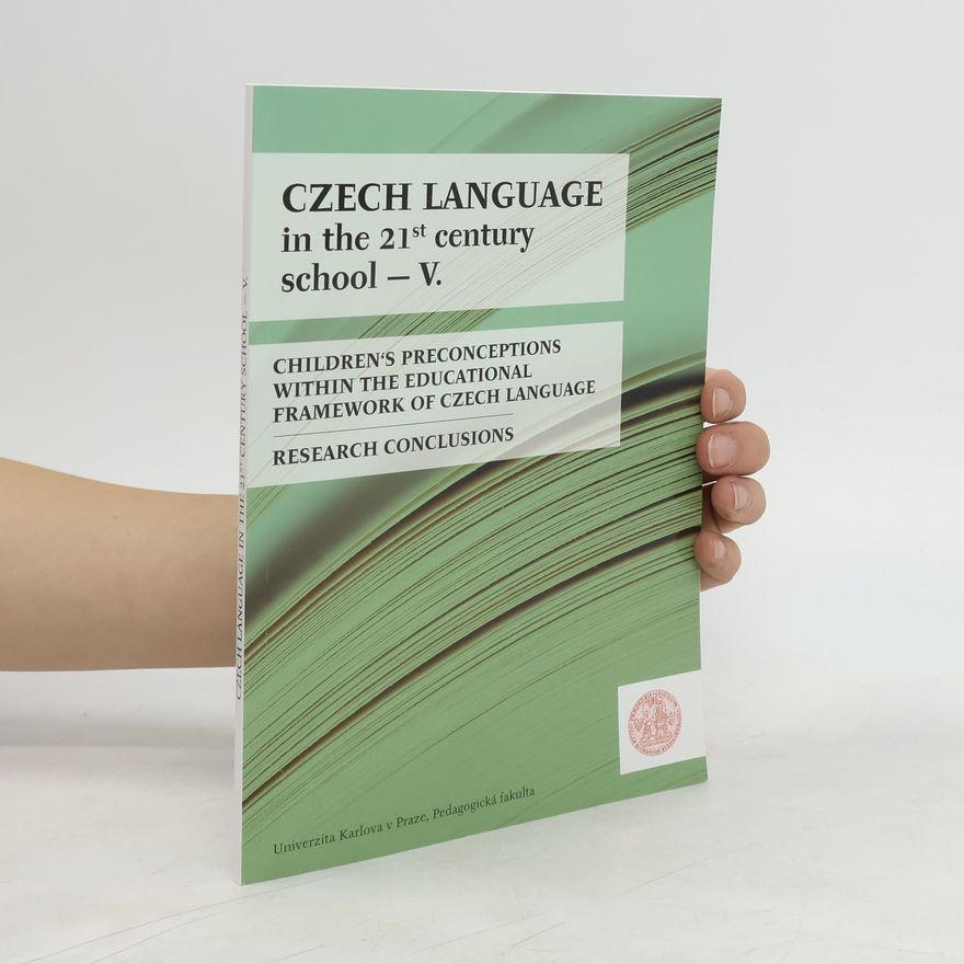Autorenkollektiv Czech Language in the 21st Century School V.