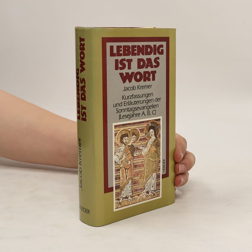Jacob Kremer Lebendig ist das Wort