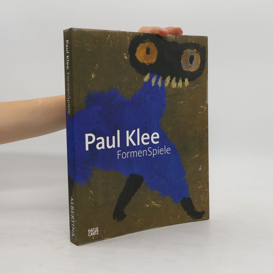 Paul Klee Paul Klee. FormenSpiele