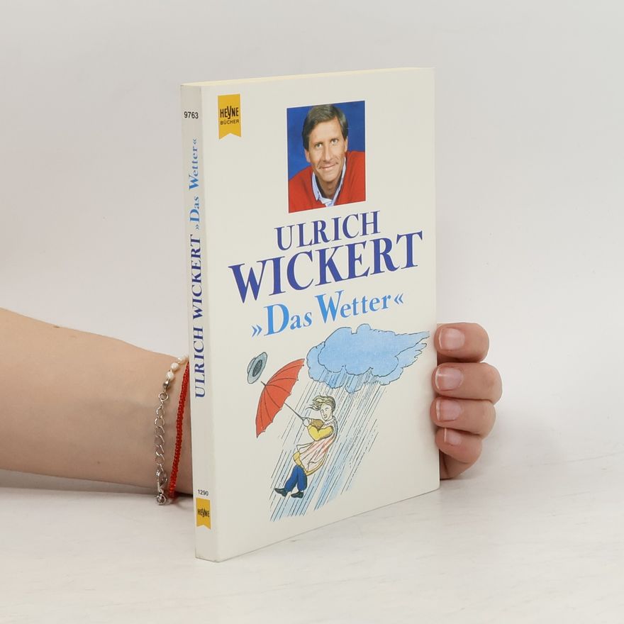Ulrich Wickert "Das Wetter"