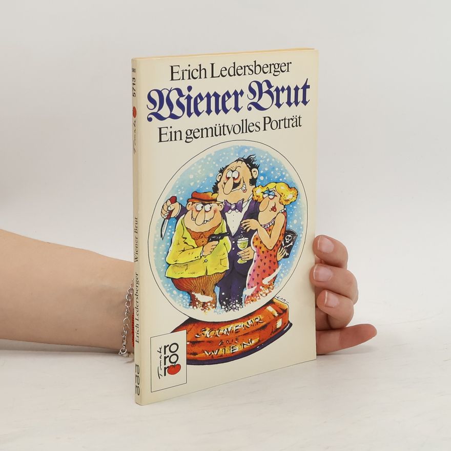 Erich Ledersberger Wiener Brut