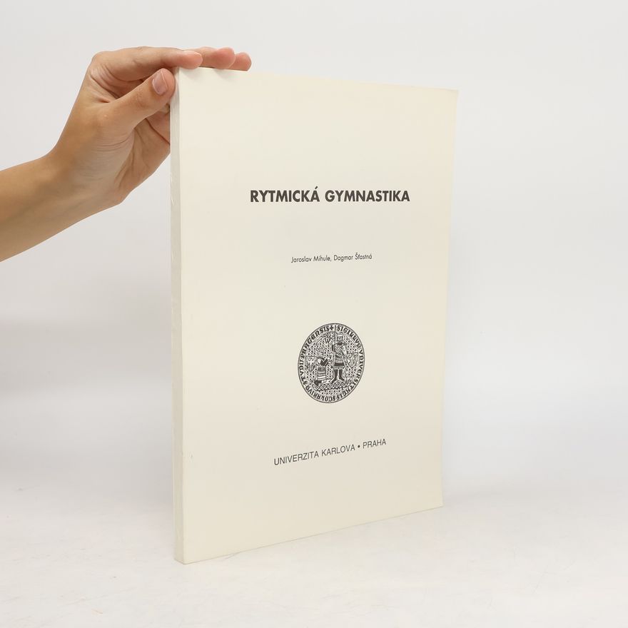 Dagmar Šťastná Rytmická gymnastika