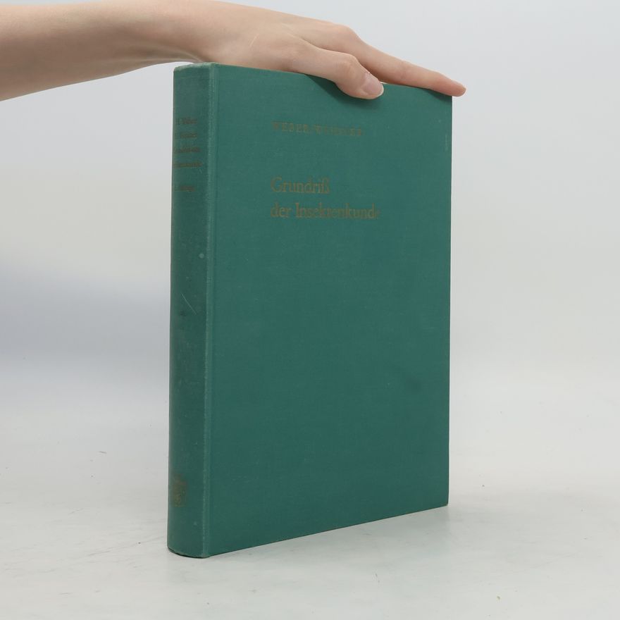 Hermann Weber Grundriss der Insektenkunde
