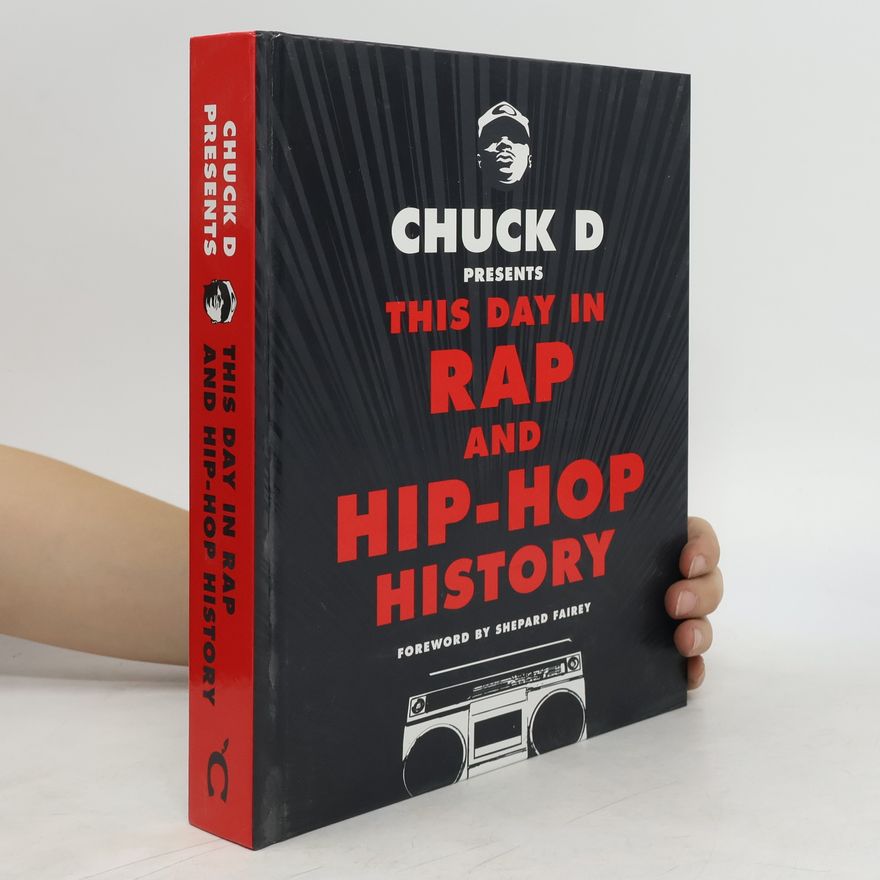 Chuck D This Day in Rap and Hip Hop History