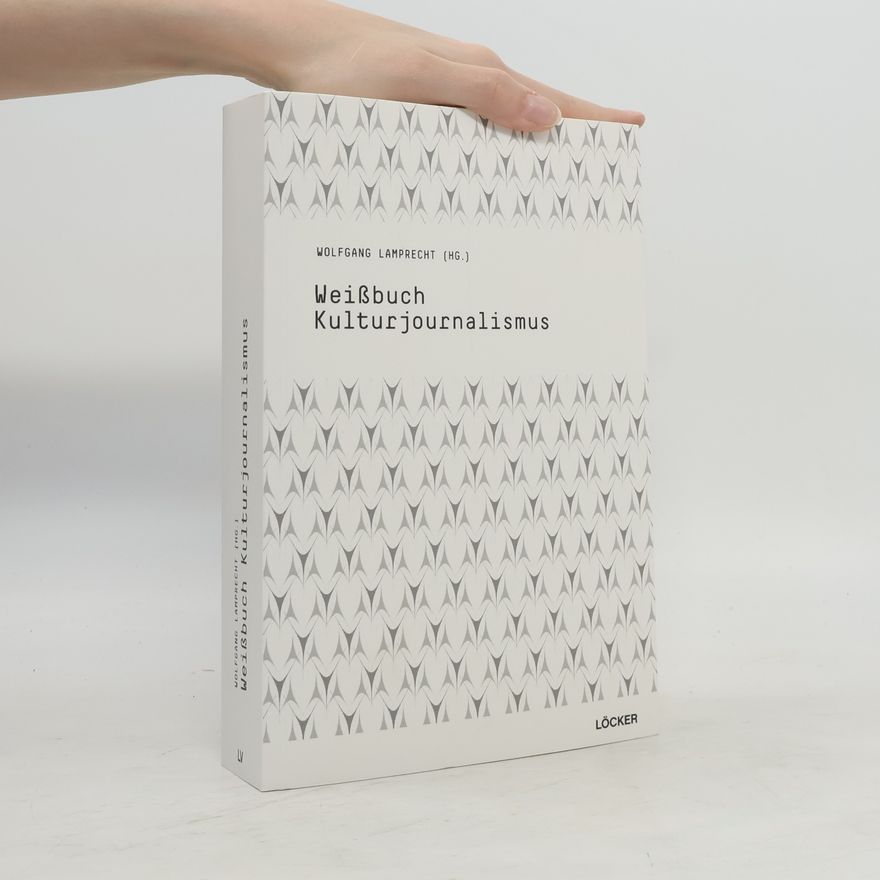 Wolfgang Lamprecht Weißbuch Kulturjournalismus