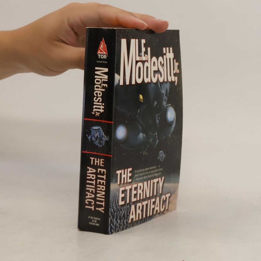 L. E. Modesitt, Jr. The Eternity Artifact