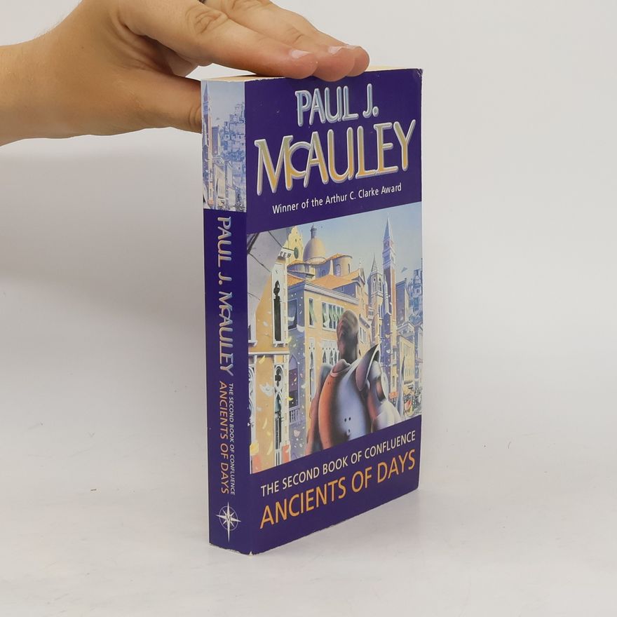Paul J. McAuley Ancients of Days