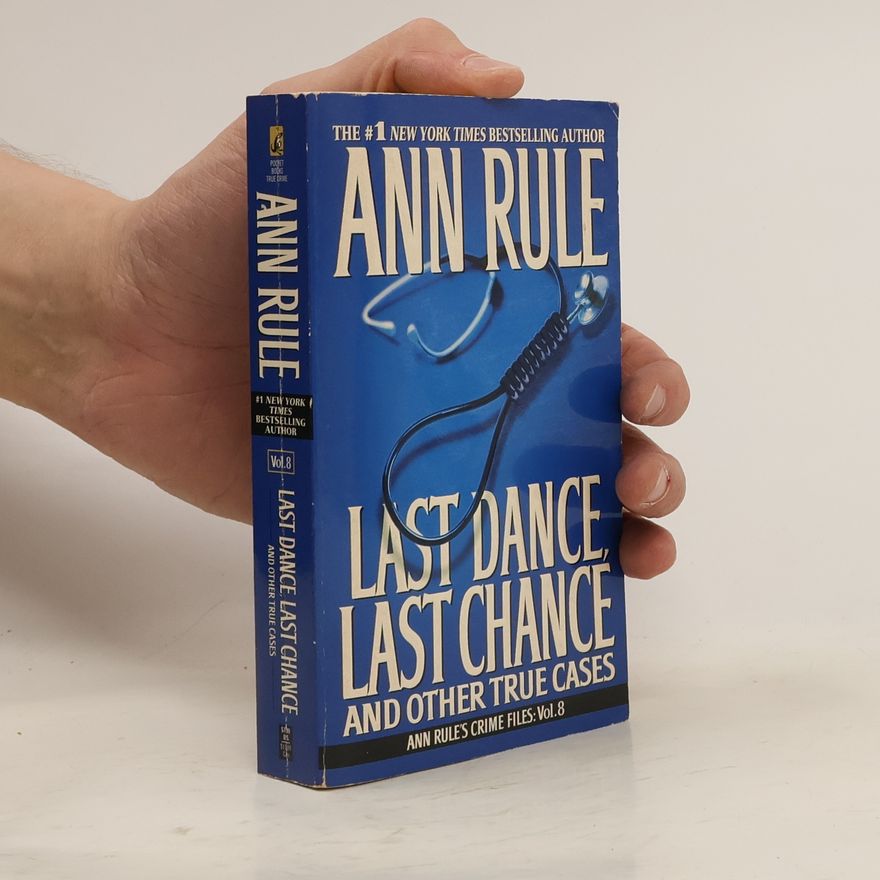 Ann Rule Last Dance, Last Chance