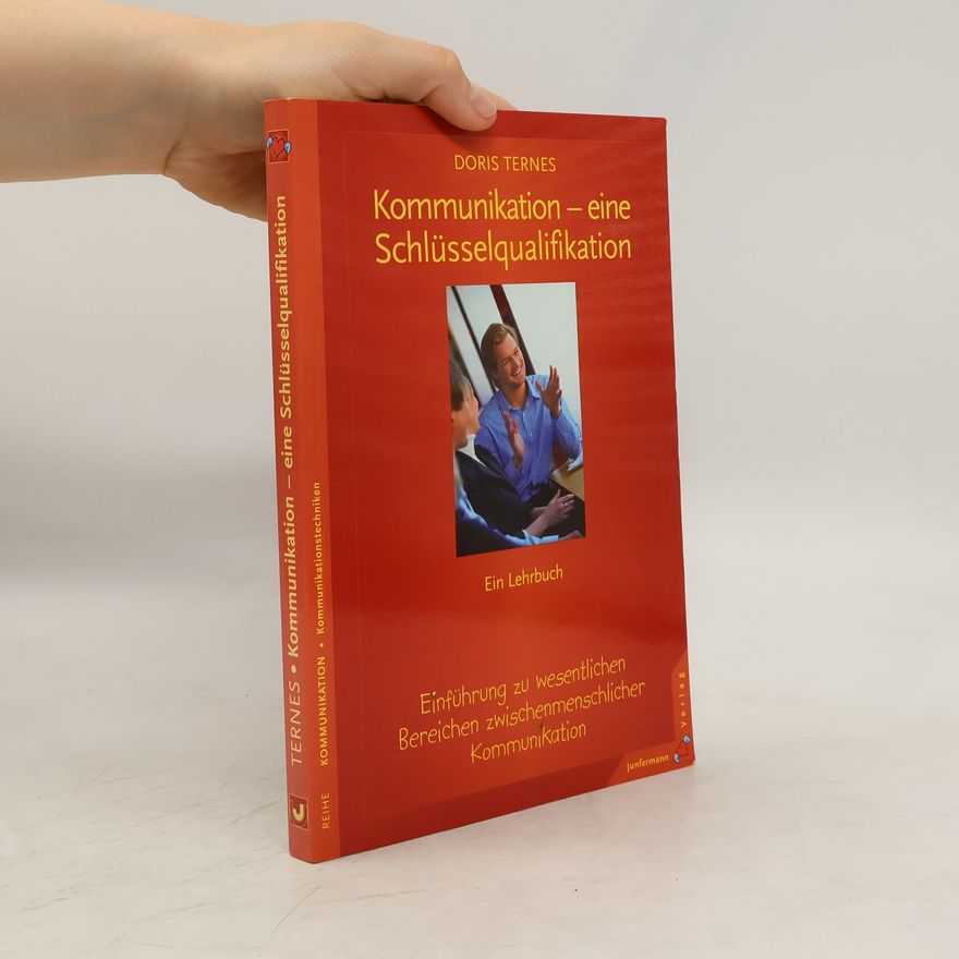 Doris Ternes Kommunikation - eine Schlüsselqualifikation