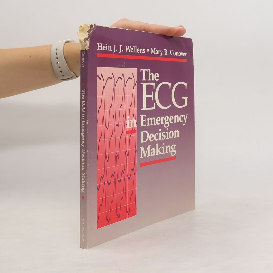 Autorenkollektiv The ECG in Emergency Decision Making