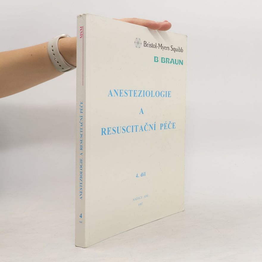 Kolektív autorov Anesteziologie a resuscitační péče 4