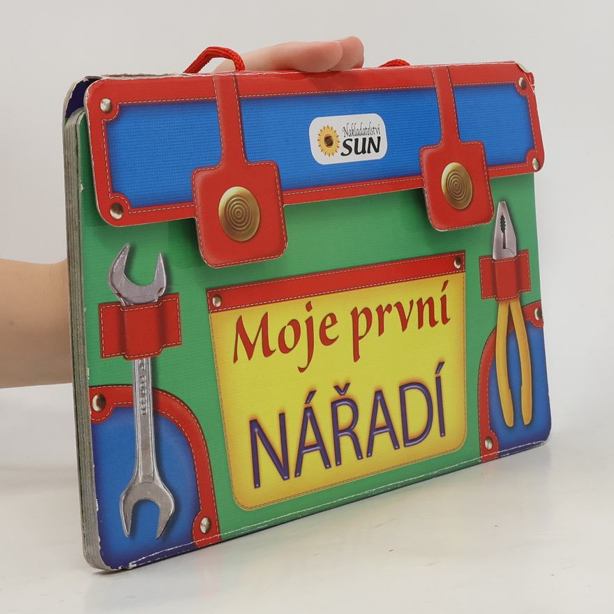 Alexandra Niklíčková Moje první nářadí