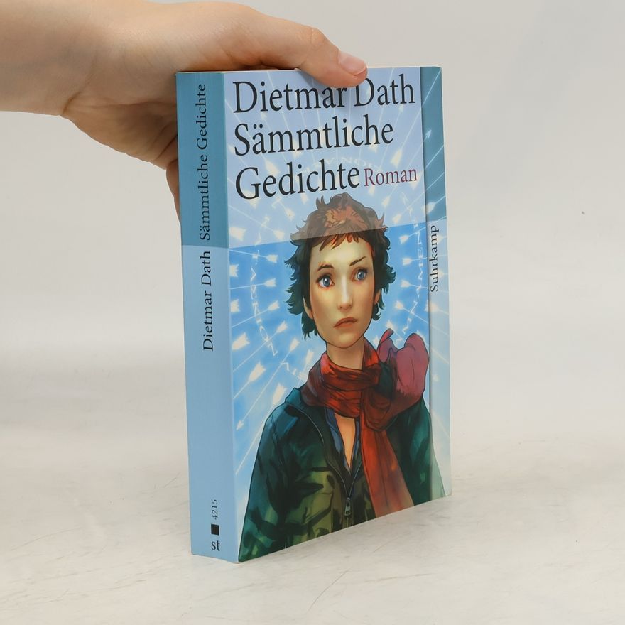 Dietmar Dath Sämmtliche Gedichte
