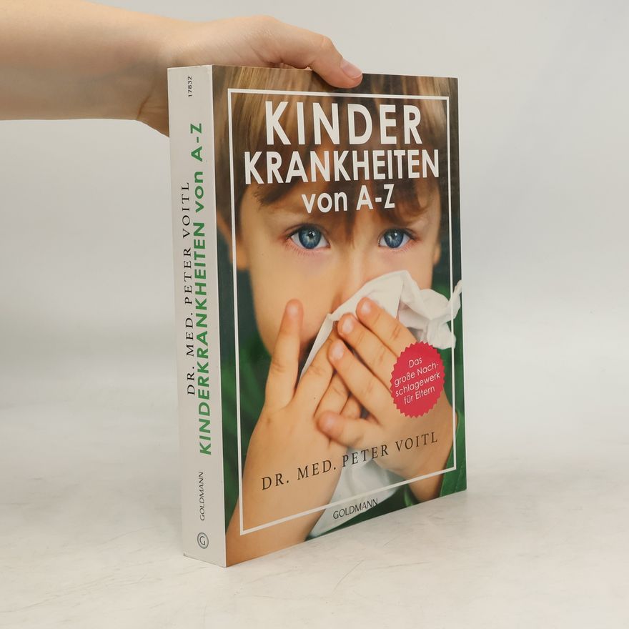 Peter Voitl Kinderkrankheiten von A-Z
