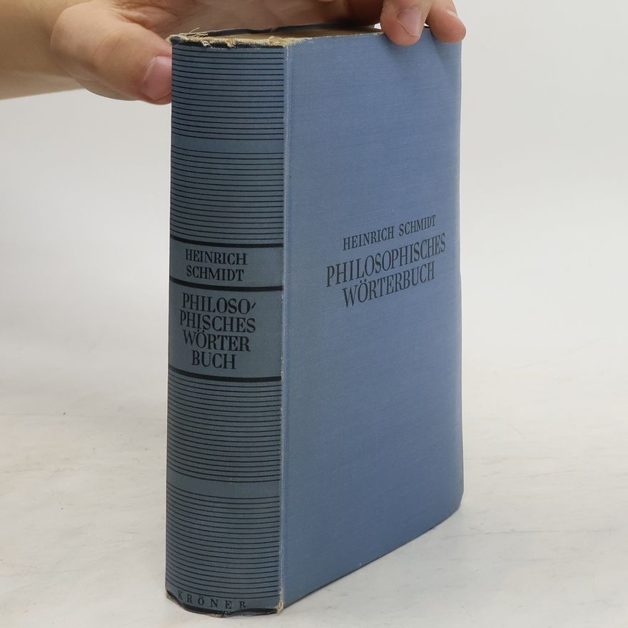 Wolf-Heinrich Schmidt Philosophisches Wörterbuch
