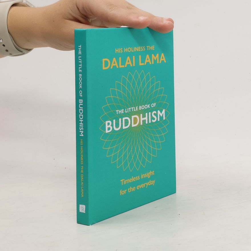 Dalaï-Lama The Little Book of Buddhism