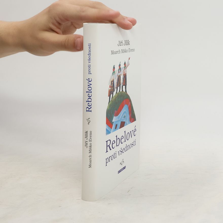 Moarch Eveno Rebelové proti všednosti