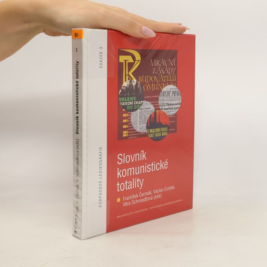 Věra Schmiedtová Slovník komunistické totality