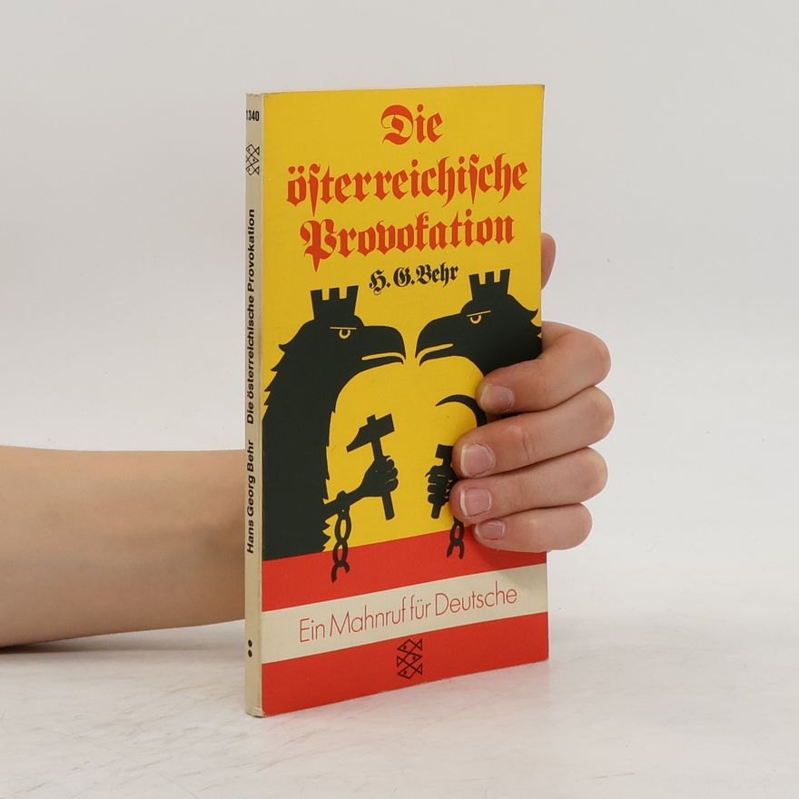 Ein Mahnruf Die österreichische Provokation