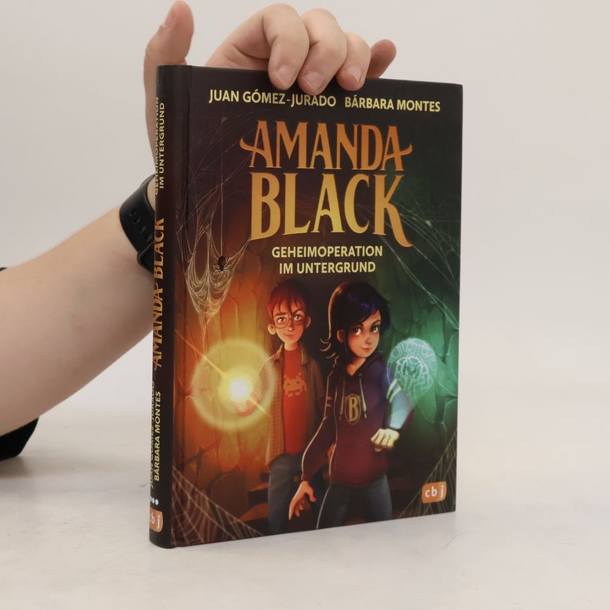 Bárbara Montes Amanda Black – Geheimoperation im Untergrund. Der zweite mysteriöse Fall der Meisterdiebin und Superagentin!