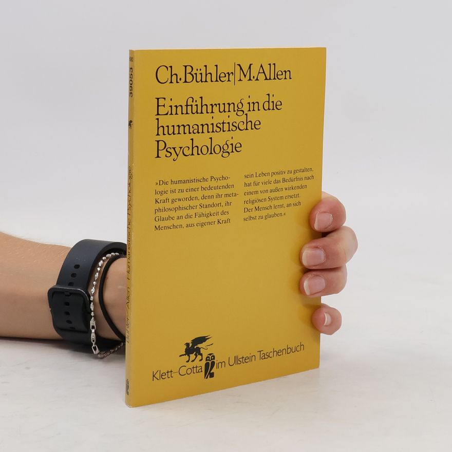 Charlotte Bühler Einführung in die humanistische Psychologie