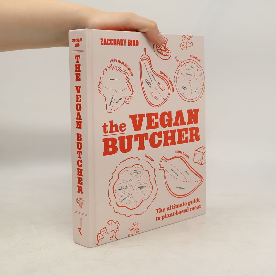 Zacchary Bird The Vegan Butcher