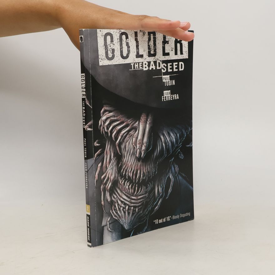 Paul Tobin Colder Volume 2