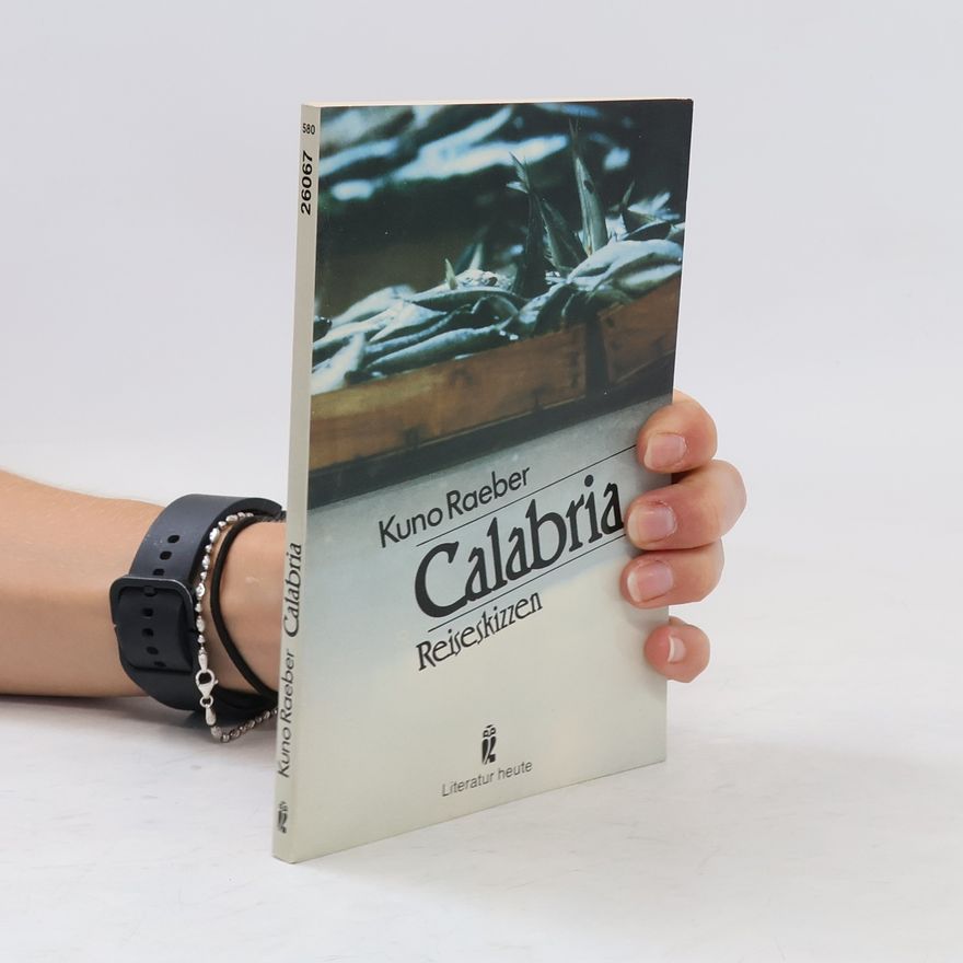 Kuno Raeber Calabria