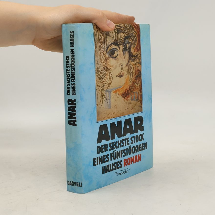 Anar Der sechste Stock eines fünfstöckigen Hauses