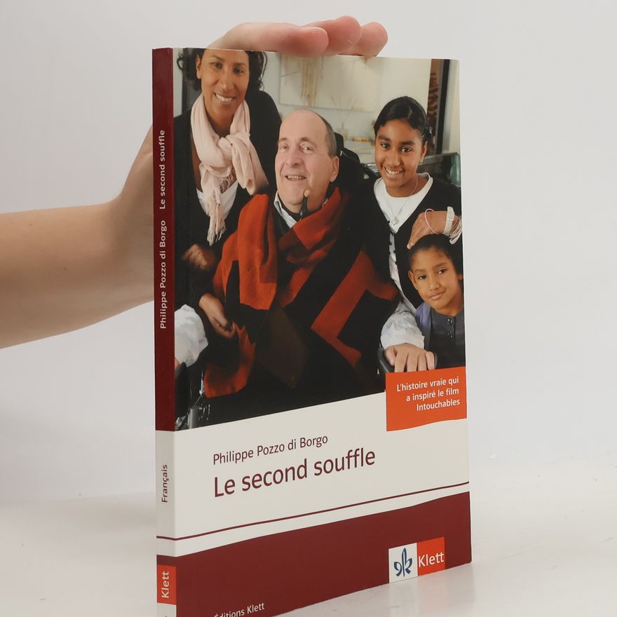 Philippe Pozzo Di Borgo Le second souffle
