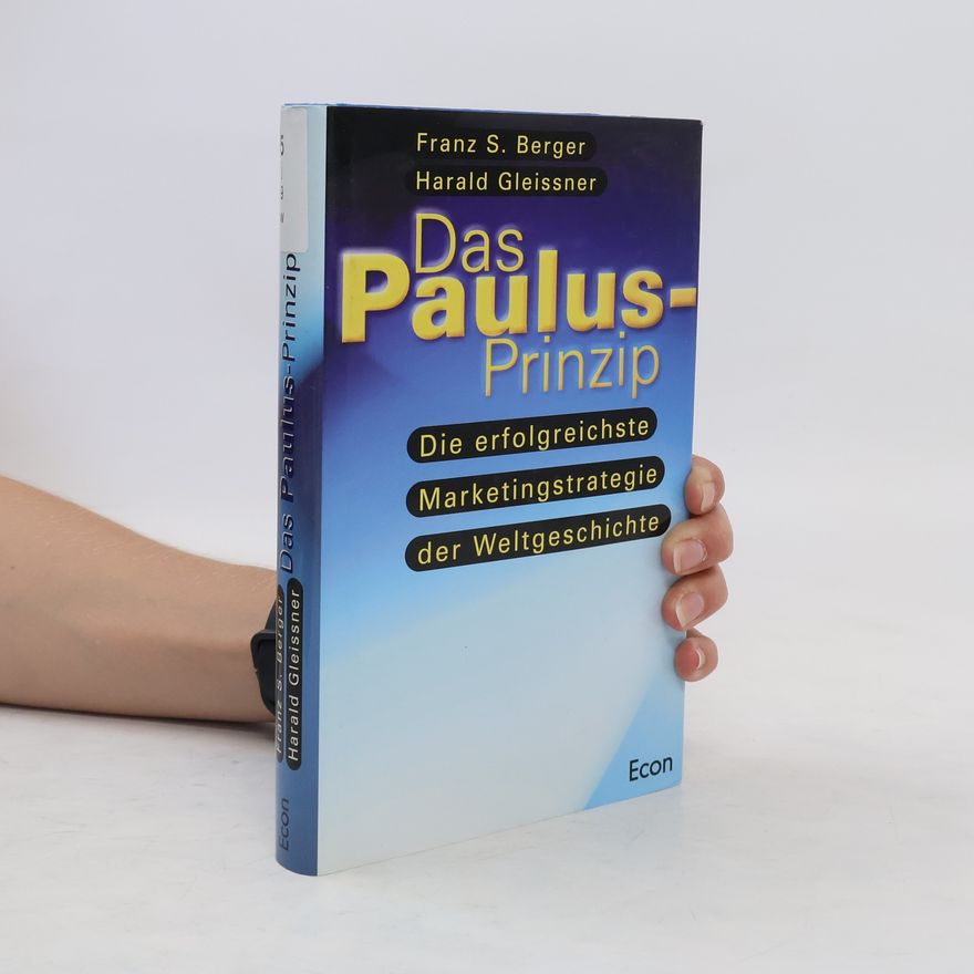 Franz Severin Berger Das Paulus-Prinzip