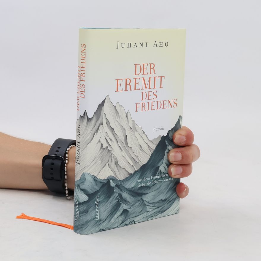 Juhani Aho Der Eremit des Friedens