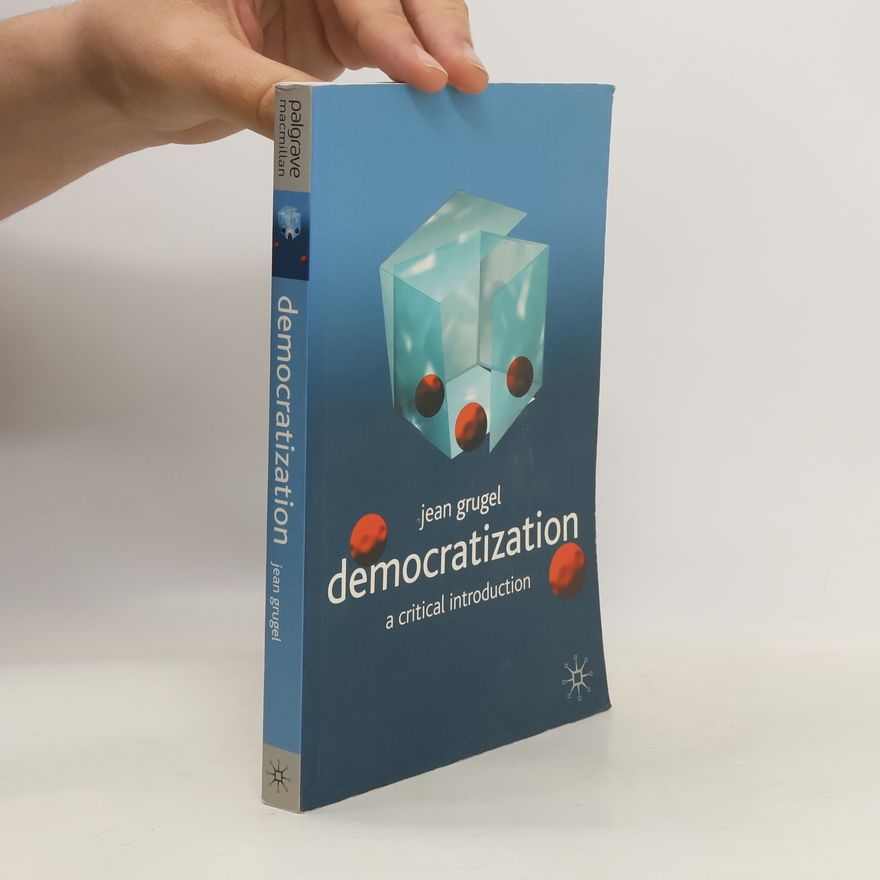 Jean Grugel Democratization
