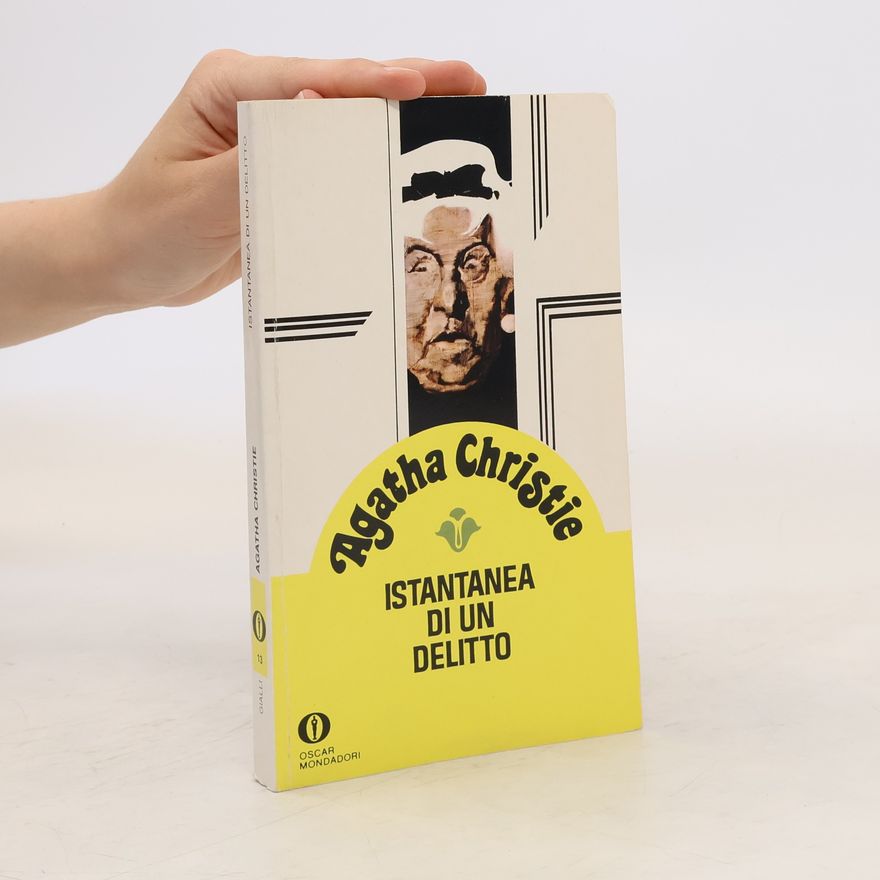 Agatha Christie Istantanea di un delitto