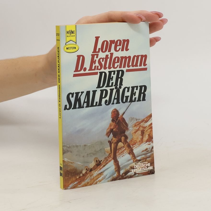 Loren D. Estleman Der Skalpjäger
