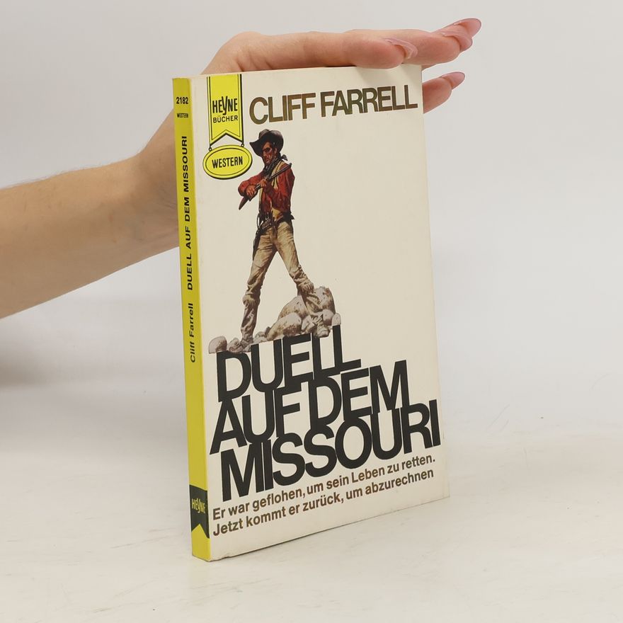 Cliff Farrell Duell auf dem Missouri