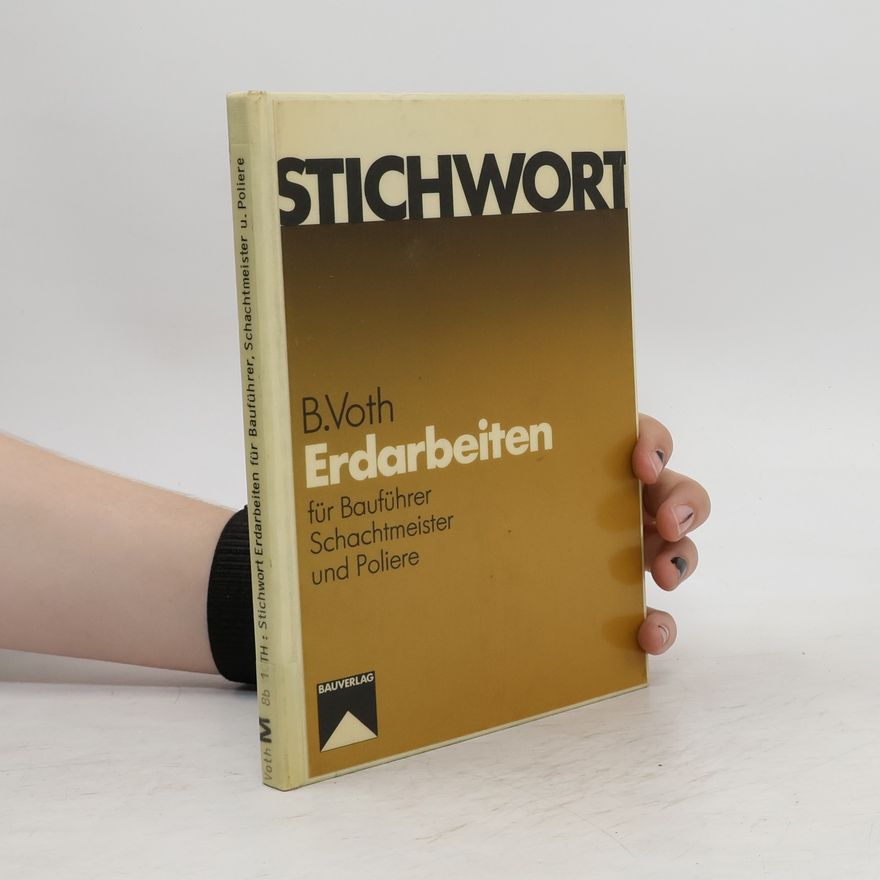 Berthold Voth Stichwort Erdarbeiten