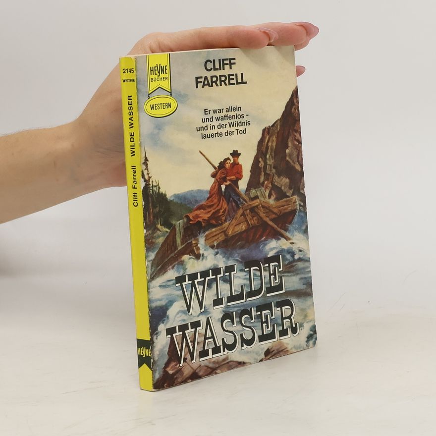 Cliff Farrell Wilde Wasser